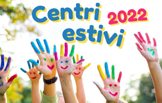 Bando Centri estivi 2022 per i minori tra 0 e 17 anni